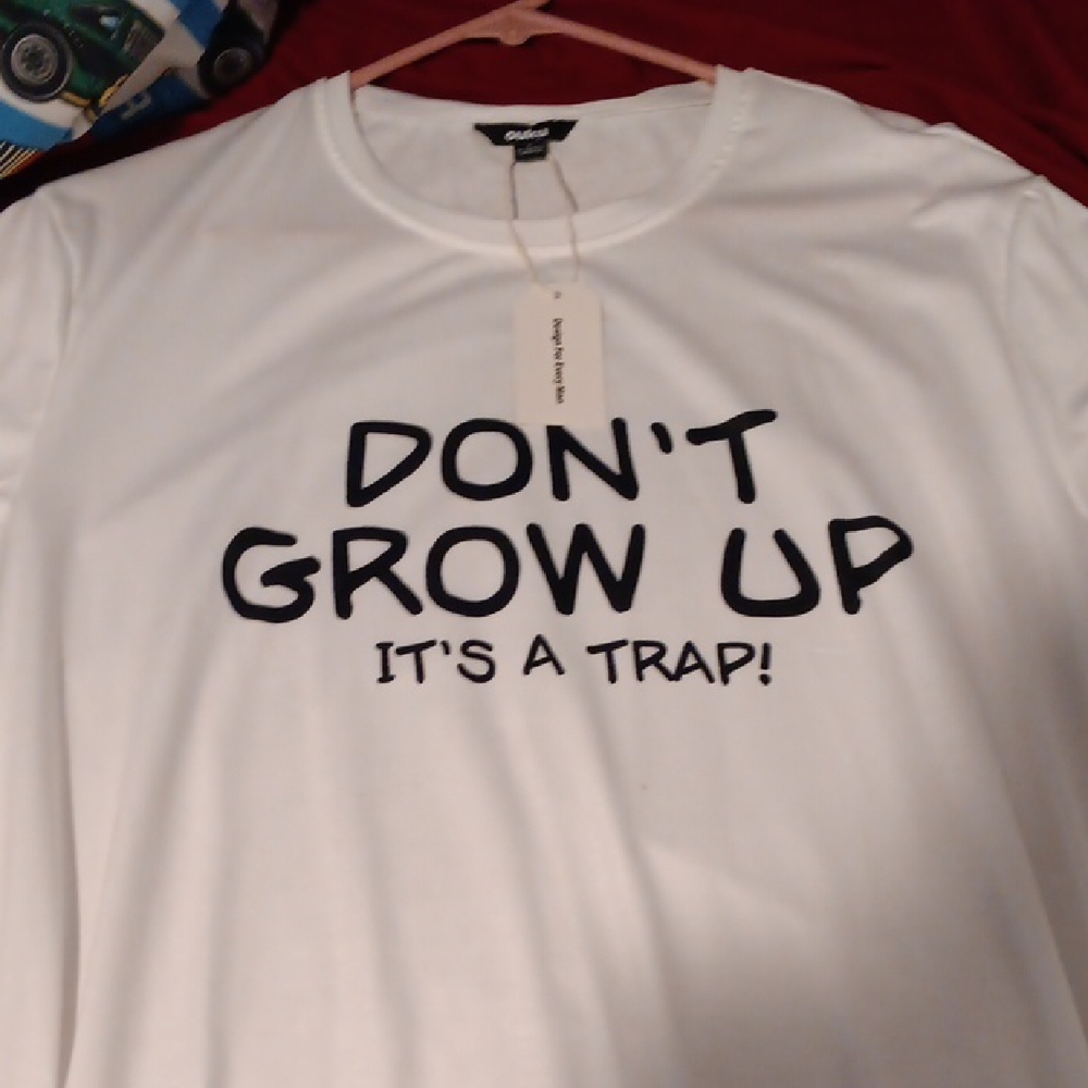 White Graphic Tee "DON'T GROW UP IT'S A TRAP!"